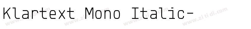 Klartext Mono Italic字体转换